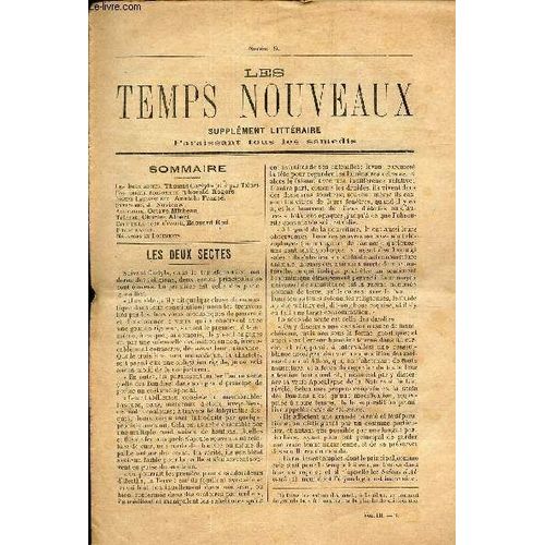 Les Temps Nouveaux - Supplement Litteraire - Tome 3e - N5/ Les Deux Sectes/ Une Erreur Economiste/ Loseph Lacrisse Elu/ Symptomes/ Thatre/ Ceux De La Tour D Ivoire/ Bilbiographie/ Melanges Et(...)   de COLLECTIF 