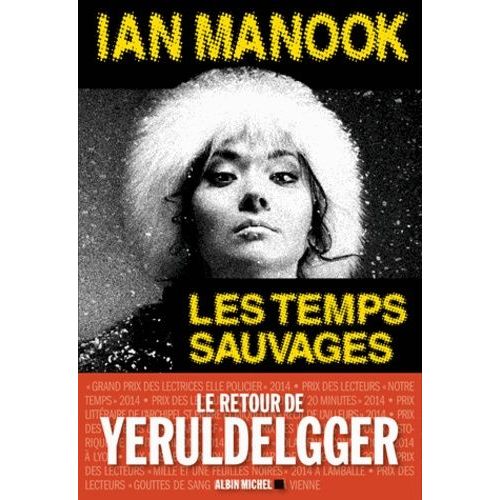 Les Temps Sauvages    Format Grand Format 