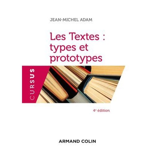 Les Textes : Types Et Prototypes - 4 d.  