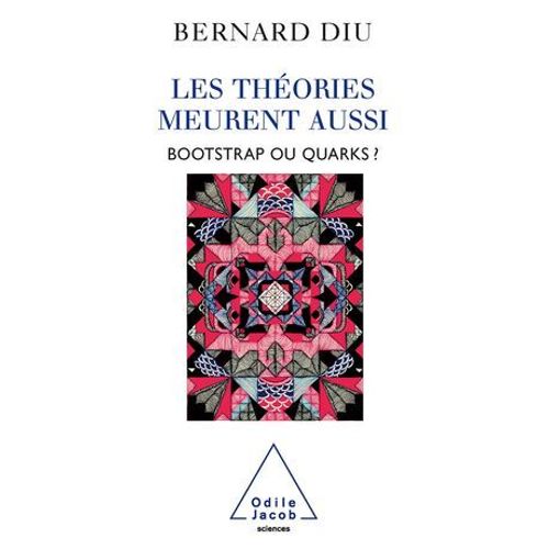 Les Thories Meurent Aussi  