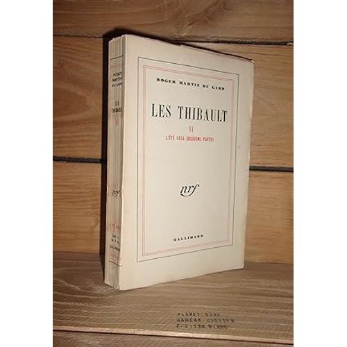 Les Thibault - Tome Vi : L't 1914 (2e Partie)   de roger martin du gard 