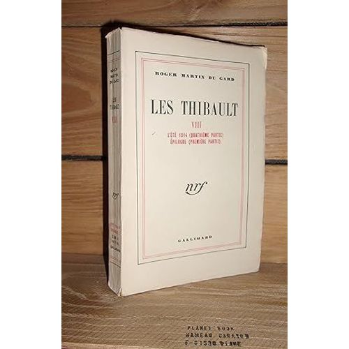 Les Thibault - Tome Viii : L'et 1914 (4e Partie) - Epilogue (1re Partie)   de roger martin du gard 