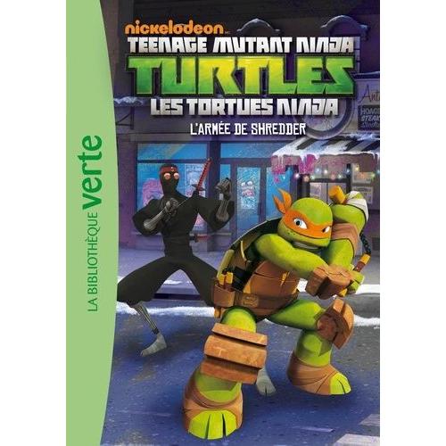 Nickelodeon Teenage Mutant Ninja Turtles Tome 3 - L'arme De Shredder   de Huber Arnaud  Format Poche 