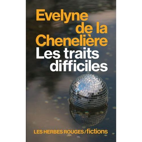 Les Traits Difficiles  