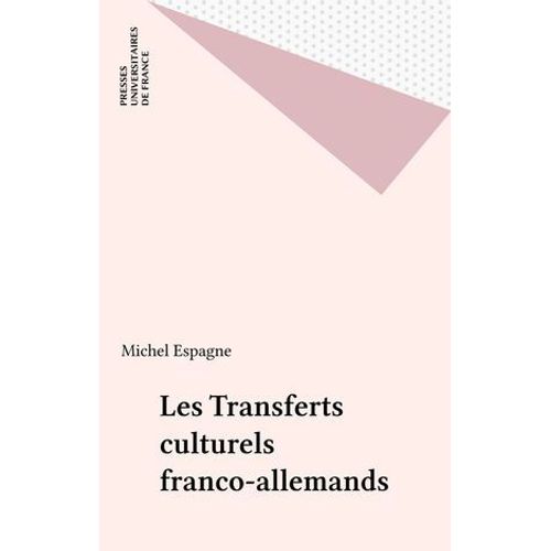 Les Transferts Culturels Franco-Allemands  