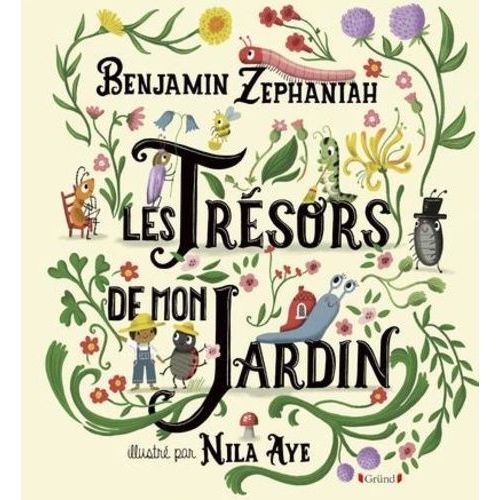Les Trsors De Mon Jardin   de Zephaniah Benjamin  Format Album 
