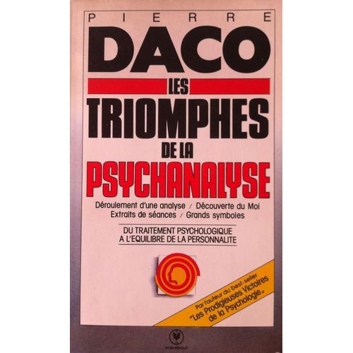 Les Triomphes De La Psychanalyse   de PIERRE DACO  Format Poche 