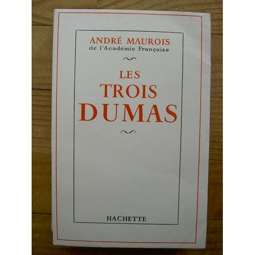 Les Trois Dumas Par Andr Maurois. dition Originale Numrote   de Andr Maurois 