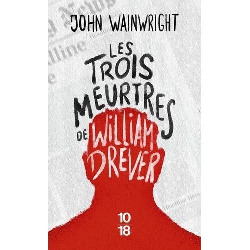 Les Trois Meurtres De William Drever    Format Poche 