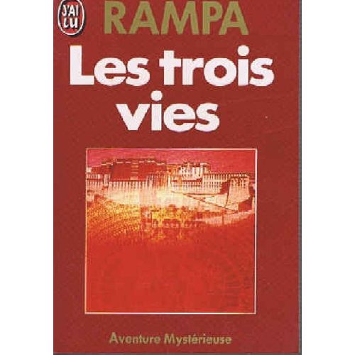 Les Trois Vies   de Rampa
