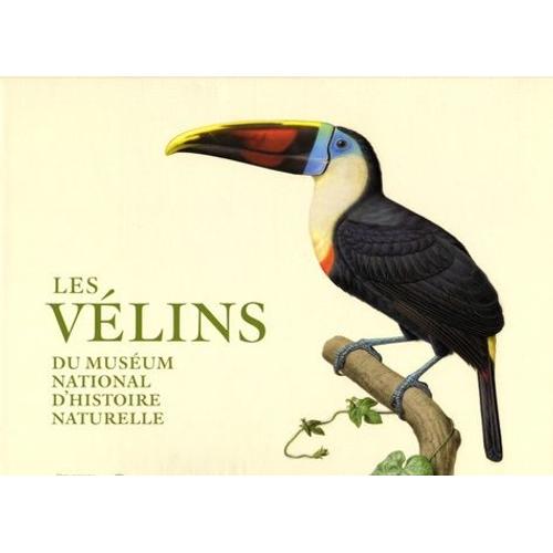 Les Vlins Du Musum National D'histoire Naturelle   de Collectif  Format Beau livre 