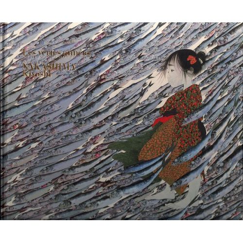 Les Vertes Annees, Le Coeur Battant Du Japon D'autrefois ; Peintures De Nakashima Kiyoshi   de NAKASHIMA KIYOSHI  Format Broch 