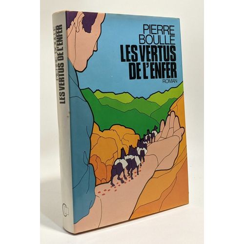 Les Vertus De L'enfer   de pierre boulle 