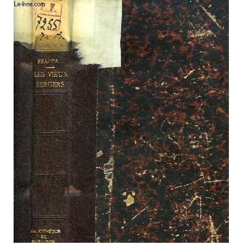 Les Vieux Bergers. Roman   de FRAPPA JEAN-JOS