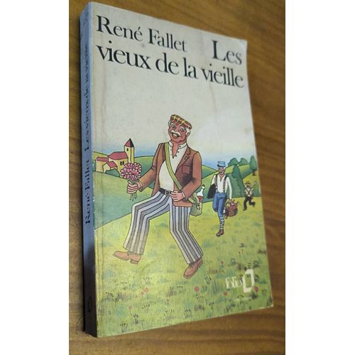 Les Vieux De La Vieille / Ren Fallet / Folio   
