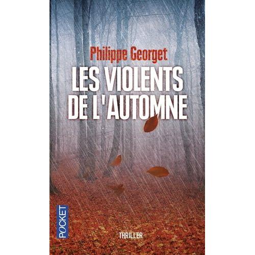 Les Violents De L'automne   de Georget Philippe  Format Poche 