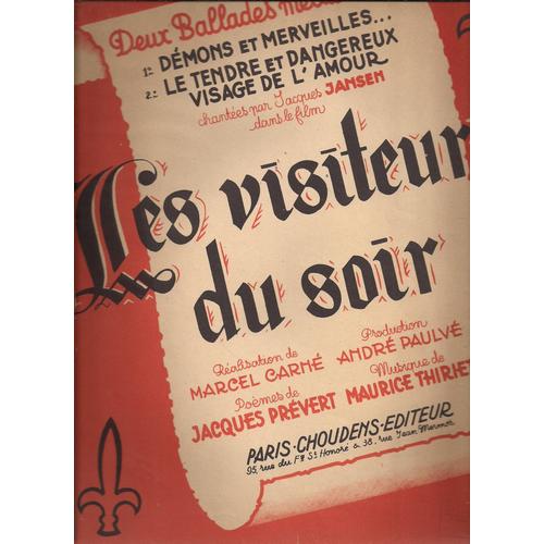 Les Visiteurs Du Soir. Deux Ballades Mdivales. 1 - Dmons Et Merveilles. 2 - Le Tendre Et Dangeureux Visage De L'amour.