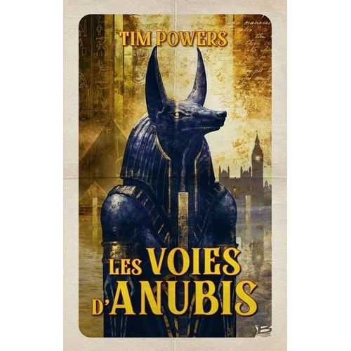 Les Voies D'anubis    Format Beau livre 