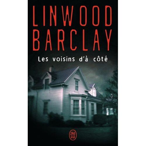 Les Voisins D' Ct   de Barclay Linwood  Format Poche 