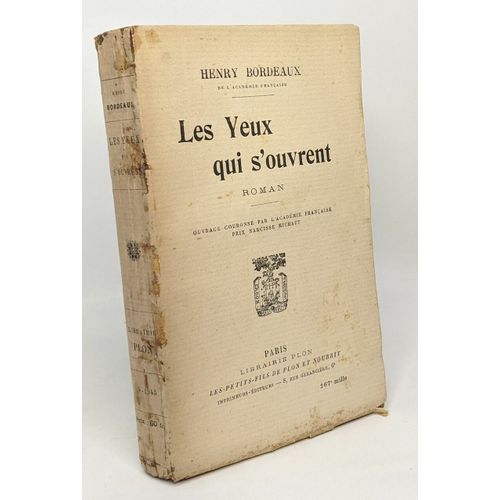 Les Yeux Qui S'ouvrent   de henry bordeaux  Format Broch 