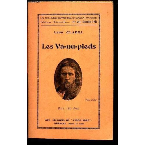 Less Va-Nu-Pieds / N23 - Septembre 1935 / Les Meilleures Oeuvres Des Auteurs Rationalistes Des Xviiie & Xixe Siecles   de CLADEL LEON 