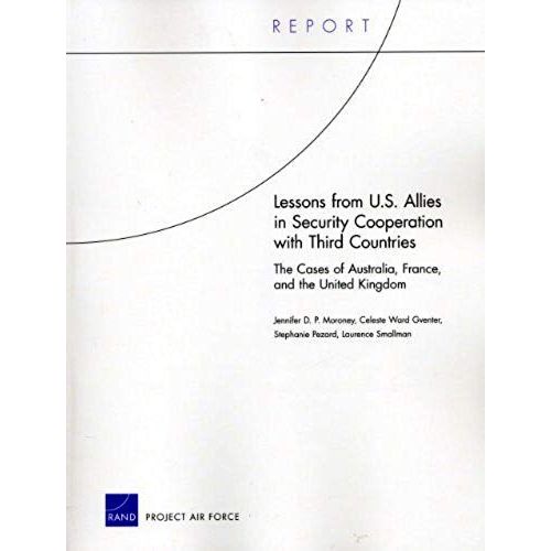 Lessons From U.S. Allies In Security Cooperation With Third Countries    Format Broch 