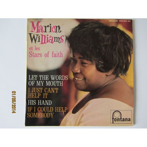 Let The Words Of My Mouth - I Just Can't Help It - His Hand - If I Could Help Somebody - Marion Williams