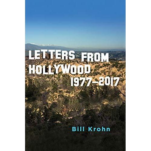 Letters From Hollywood   de Bill Krohn  Format Broch 