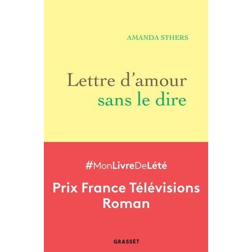 Lettre D'amour Sans Le Dire    Format Grand Format 