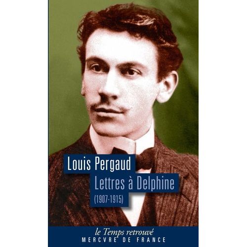 Lettres  Delphine - Correspondance (1907-1915)    Format Poche 