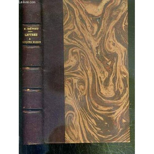Lettres A Francoise Maman   de marcel prevost