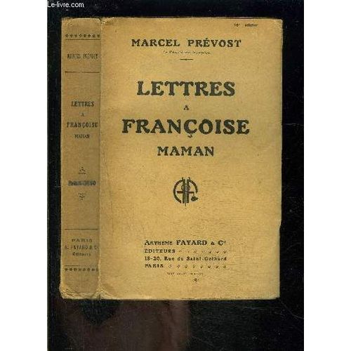 Lettres A Francoise Maman   de marcel prevost