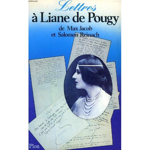 Lettres A Liane De Pougy   de max jacob