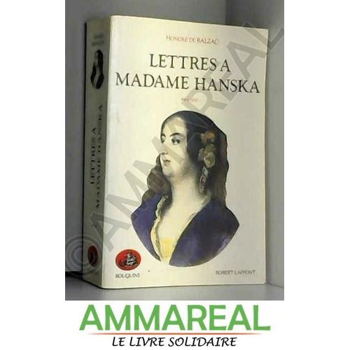 Lettres À Madame Hanska   de Honoré de Balzac et Roger Pierrot  Format Poche 
