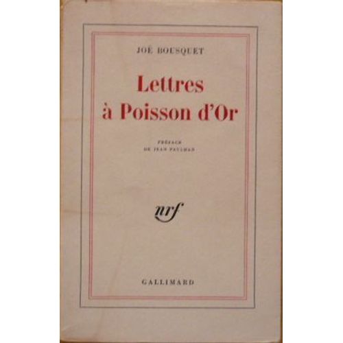 Lettres  Poisson D'or   de joe bousquet  Format Broch 