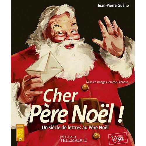 Cher Pre-Nol ! - Un Sicle De Lettres Au Pre-Nol   de Guno Jean-Pierre  Format Reli 