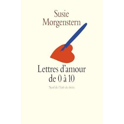Lettres D'amour De 0  10  