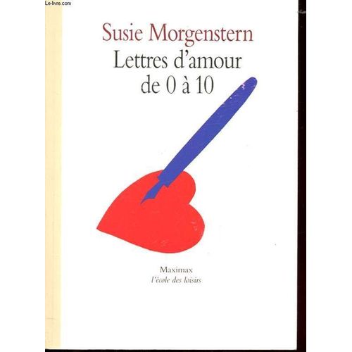 Lettres D'amour De 0 A 10 Littérature Rakuten