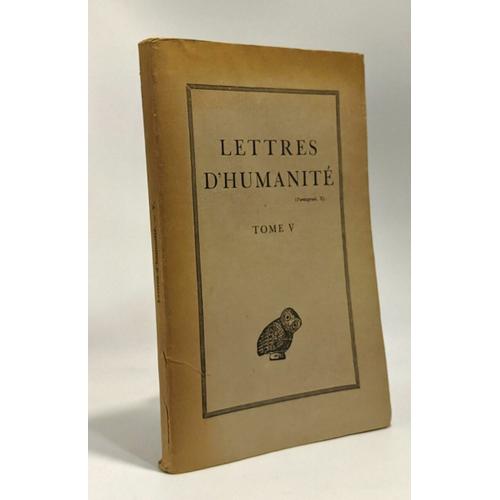 Lettres D'humanit - Tome V   de Association Guillaume Bud  Format Broch 