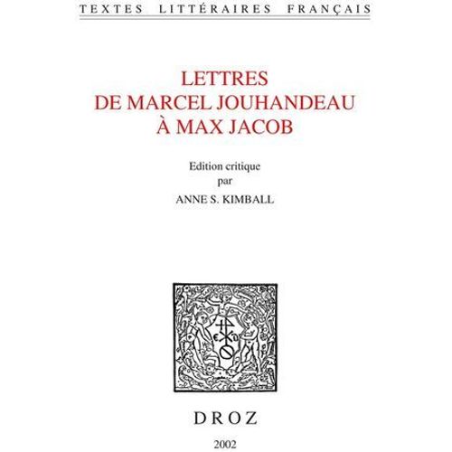 Lettres De Marcel Jouhandeau  Max Jacob  