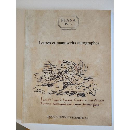 Lettres Et Manuscrits Autographes - Drouot, Lundi 17 Dcembre 2001 - Apollinaire, Claudel, Affaire Dreyfus...   