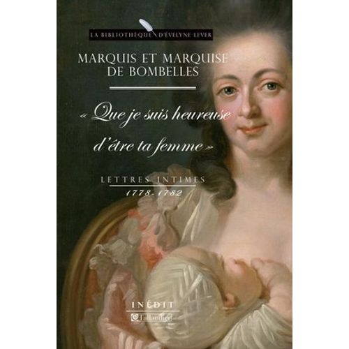 Lettres Intimes (1778-1782)  