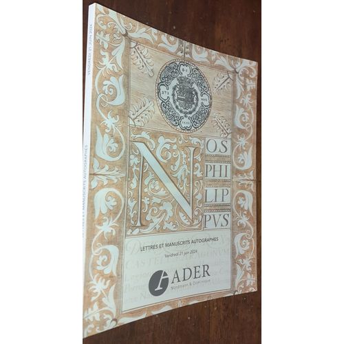Lettres & Manuscrits Autographes [Catalogue Salle Des Ventes Favart, Juin 2024 Ader Nordmann -   