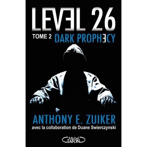 Level 26 - Tome 2 Dark Prophecy  