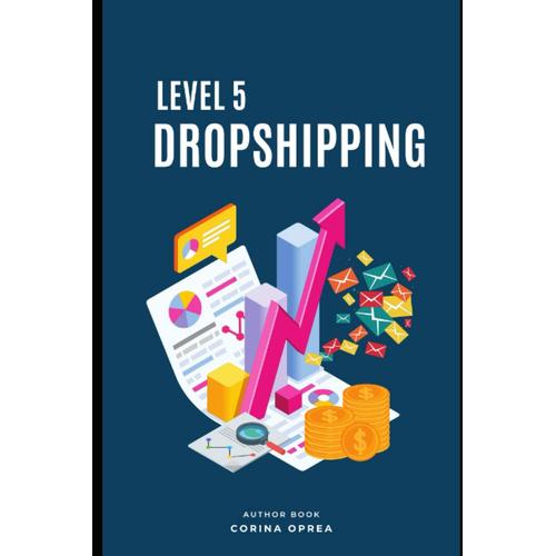 Level 5 Dropshipping   de Oprea, Corina  Format Broch 