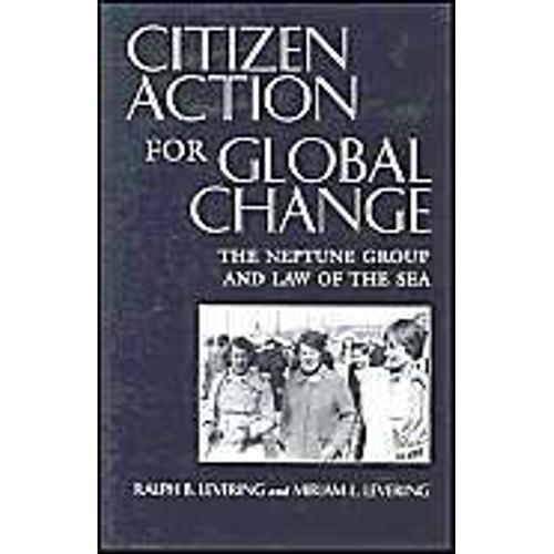 Citizen Action For Global Change   de Ralph B Levering  Format Poche 