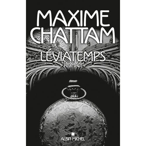 Lviatemps   de Chattam Maxime  Format Grand Format 