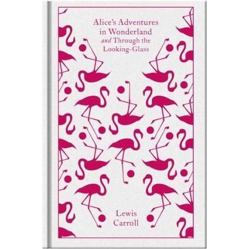 Alice's Adventures In Wonderland And Through The Looking Glass    Format Reli 