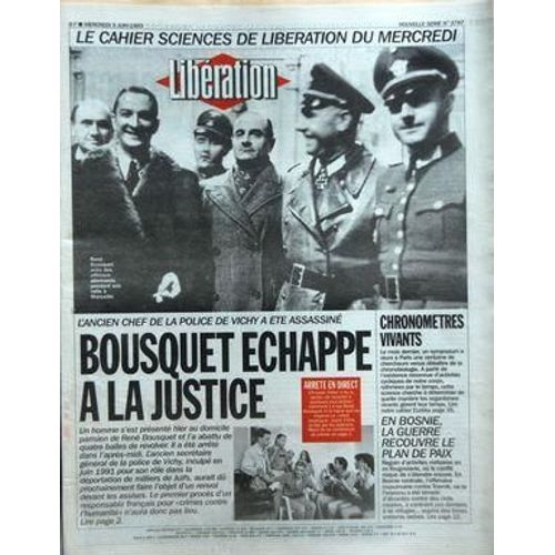 Liberation N 3747 Du 09/06/1993 - L'ancien Chef De La Police De Vichy A Ete Assassine / Bousquet Echappe A La Justice - En Bosnie La Guerre Recouvre Le Plan De Paix