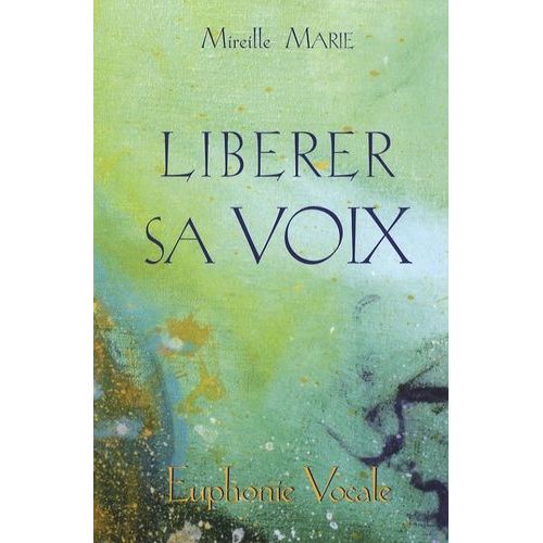 Librer Sa Voix   de Marie Mireille  Format Broch 